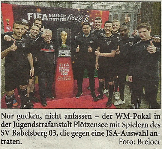 Babelsberg 03 und der WM Pokal (Foto: FUWO)